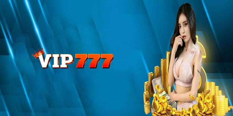 Giới thiệu các loại hình trò chơi tại Vip777